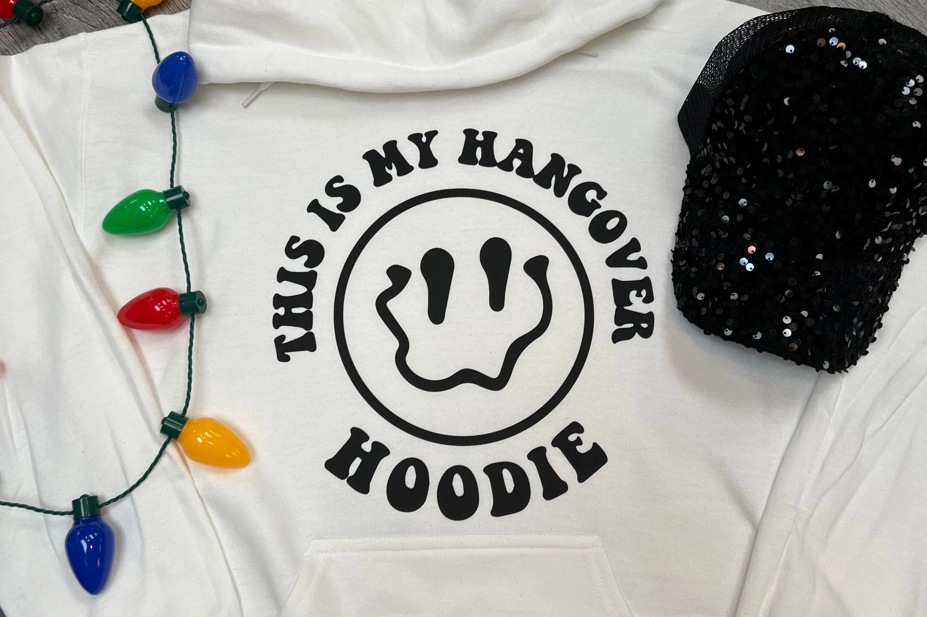 Hangover Hoodie