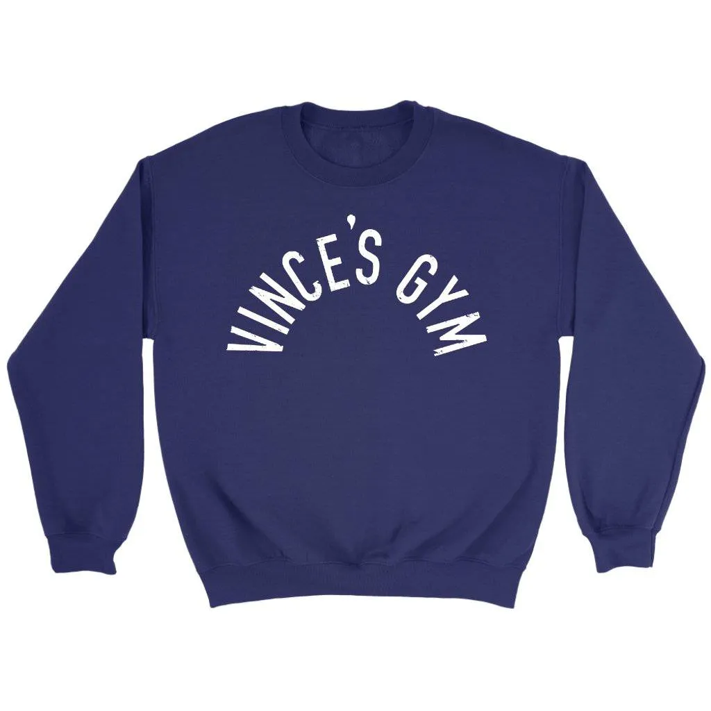 Vince's Gym Classic Gym Sweater